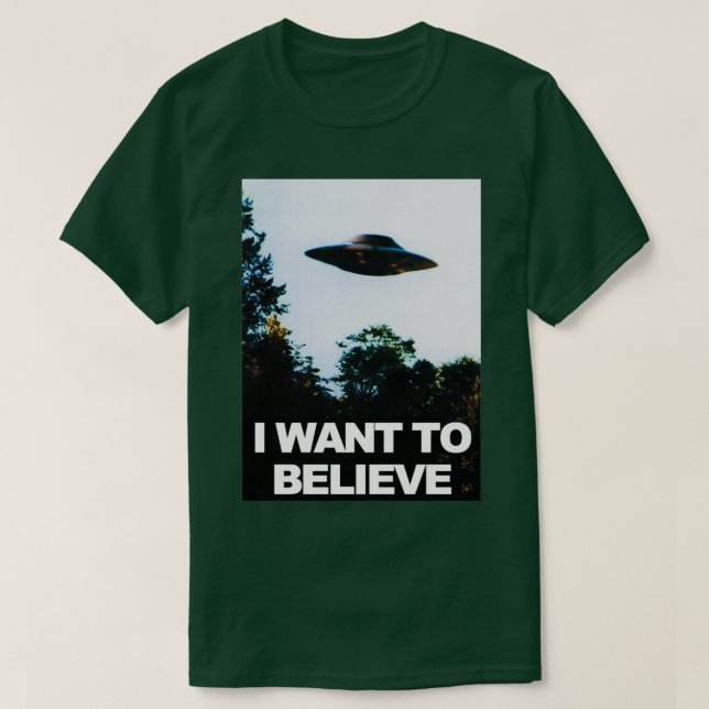 T-shirt Je Veux Croire UFO UFO (Design devant)