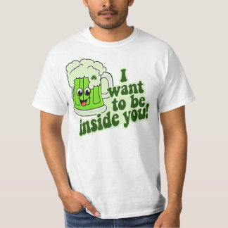 T-shirt Je veux être à l'intérieur de vous