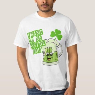 T-shirt Je veux être à l'intérieur de vous sur le jour de
