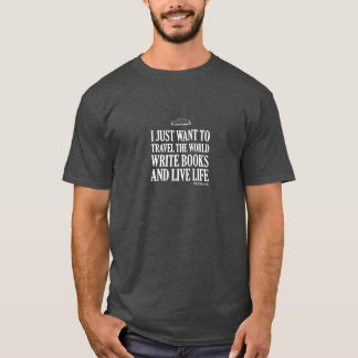 T-shirt Je veux juste…