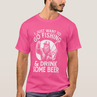 T-shirt Je Veux Juste Aller Pêcher Et Boire De La Bière