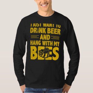 T-shirt Je Veux Juste Boire De La Bière Et Accrocher Avec 