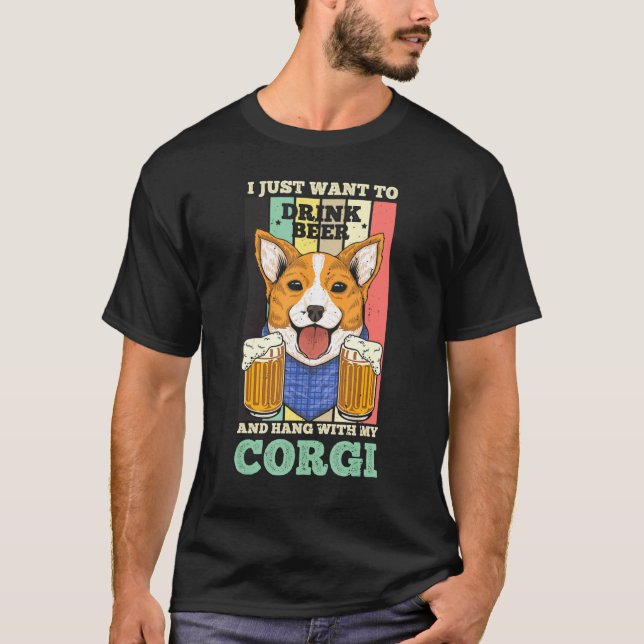 T-shirt Je Veux Juste Boire De La Bière Et Accrocher Avec  (Devant)