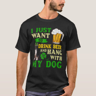 T-shirt Je Veux Juste Boire De La Bière Et Accrocher Avec 