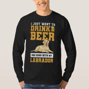 T-shirt Je Veux Juste Boire De La Bière Et Accrocher Avec 