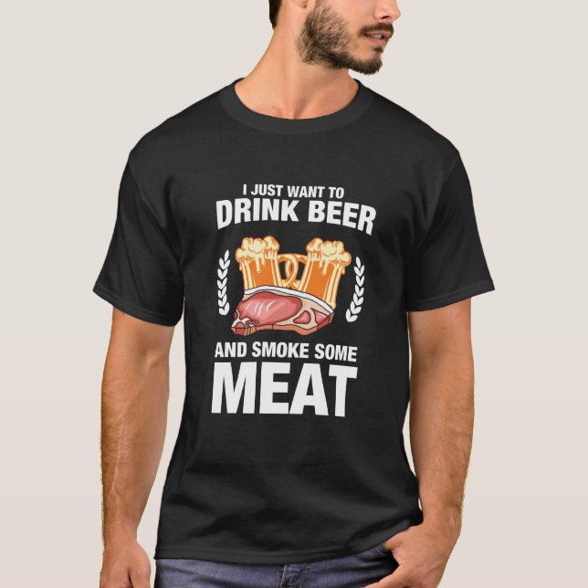 T-shirt Je Veux Juste Boire De La Bière Et Fumer De La Via (Devant)