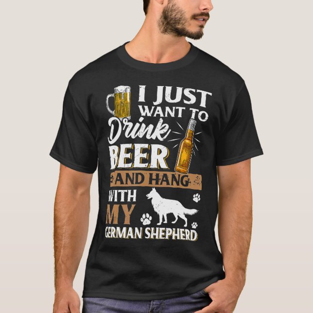 T-shirt Je Veux Juste Boire De La Bière Et Pet Mon Shephe  (Devant)
