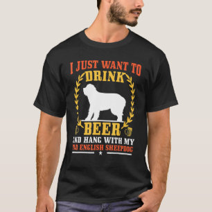 T-shirt Je veux juste boire de la bière et traîner avec mo