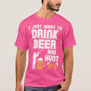 T-shirt Je Veux Juste Chasser Drôle Chasse De Cerfs Chasse
