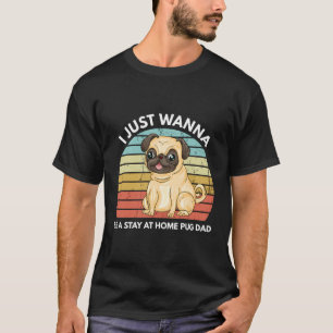 T-shirt Je Veux Juste Être Un Séjour À La Maison Carlin Pa