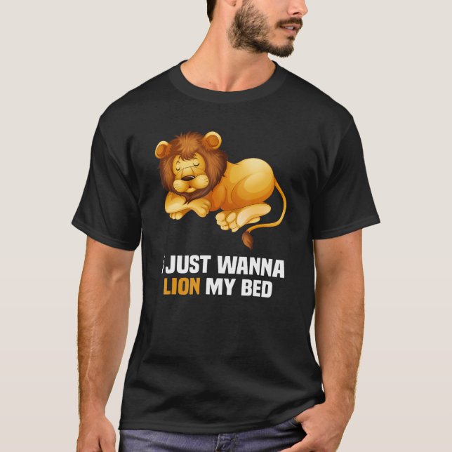 T-shirt Je veux juste lion mon lion qui dort (Devant)