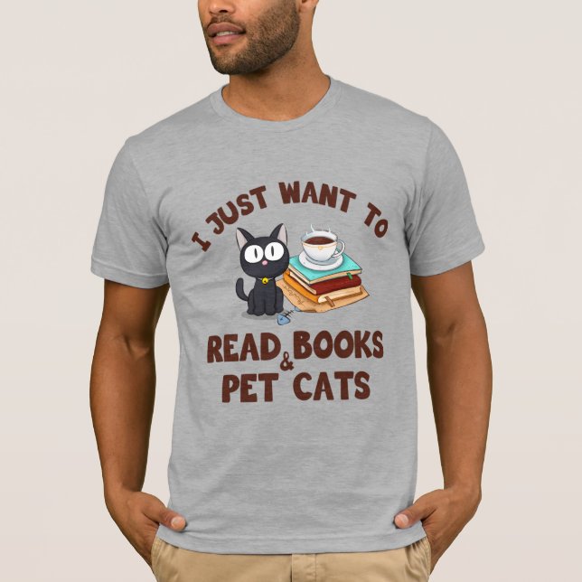T-shirt Je veux juste lire des livres et des chats d'anima (Devant)