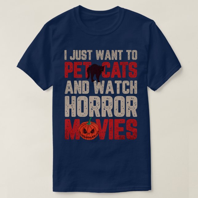 T-shirt Je Veux Juste Pet Chats Et Regarder Des Films D'Ho (Design devant)