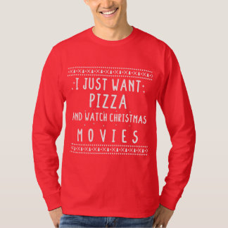 T-shirt Je Veux Juste Pizza Et Regarder Les Films De Noël 