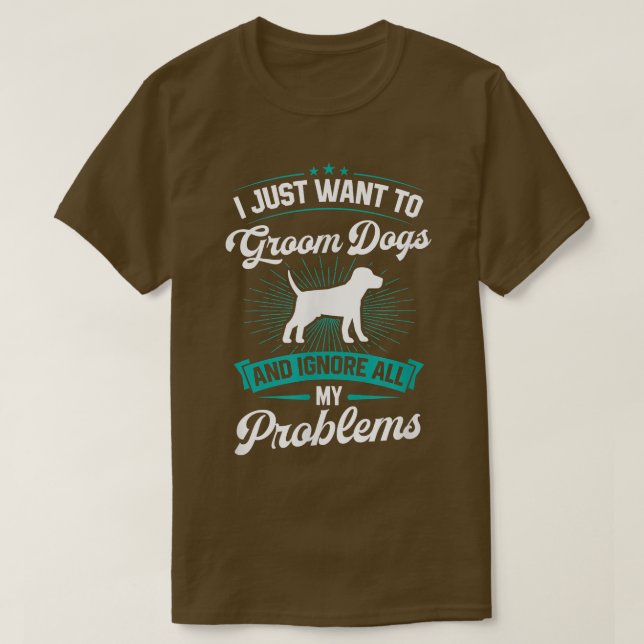 T-shirt Je Veux Juste Rassembler Des Chiens Et Ignorer Tou (Design devant)