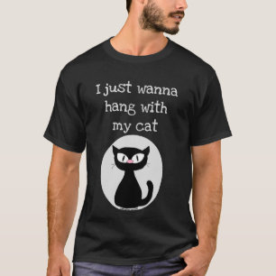 T-shirt Je veux juste rester avec mon chat Black Cartoon