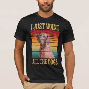 T-Shirt JE VEUX JUSTE TOUS LES CHIENS