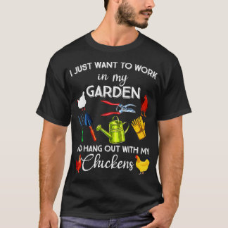 T-shirt Je Veux Juste Travailler Dans Mon Jardin Et Me Per