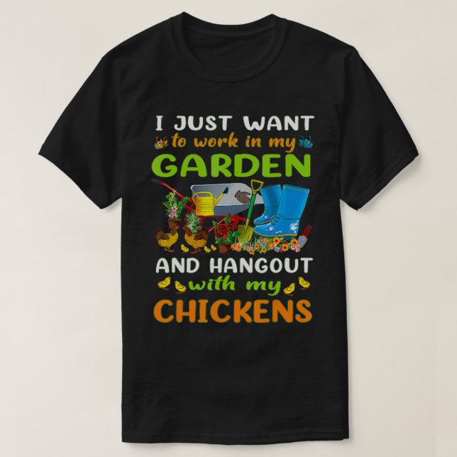 T-shirt Je Veux Juste Travailler Dans Mon Jardin Et Me Rac (Design devant)