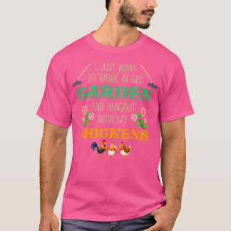 T-shirt Je veux juste travailler dans mon jardin Funny Gar