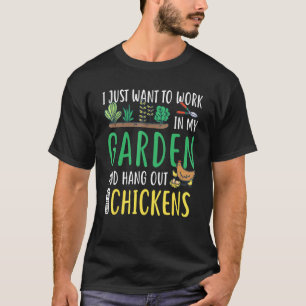 T-shirt Je Veux Juste Travailler Dans Mon Jardin Gardener