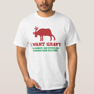 T-shirt Je veux la chemise drôle de Noël de renne de sauce