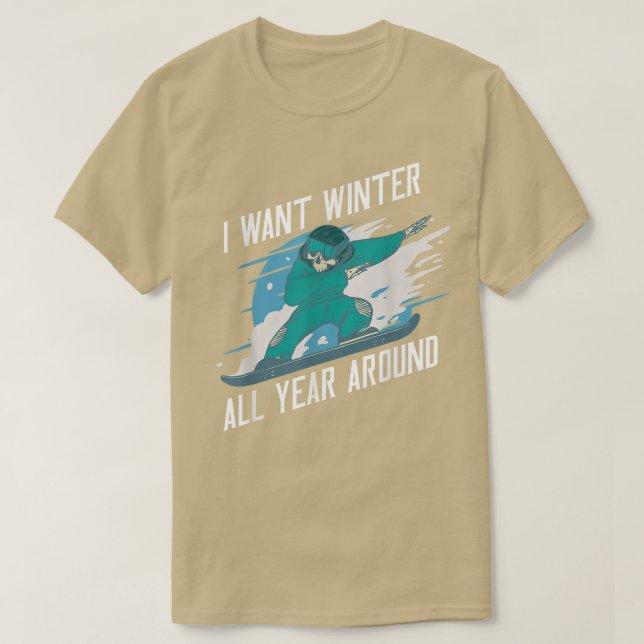 T-shirt Je Veux L'Hiver Toute L'Année, Snowboard (Design devant)