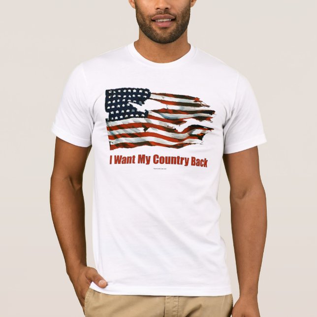 T-shirt Je veux mes chemises de dos de pays (Devant)