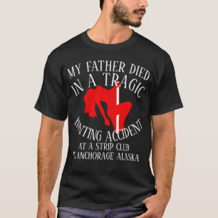 T-SHIRT JE VEUX MOURIR DANS UN ACCIDENT DE CHASSE TRAGIQUE