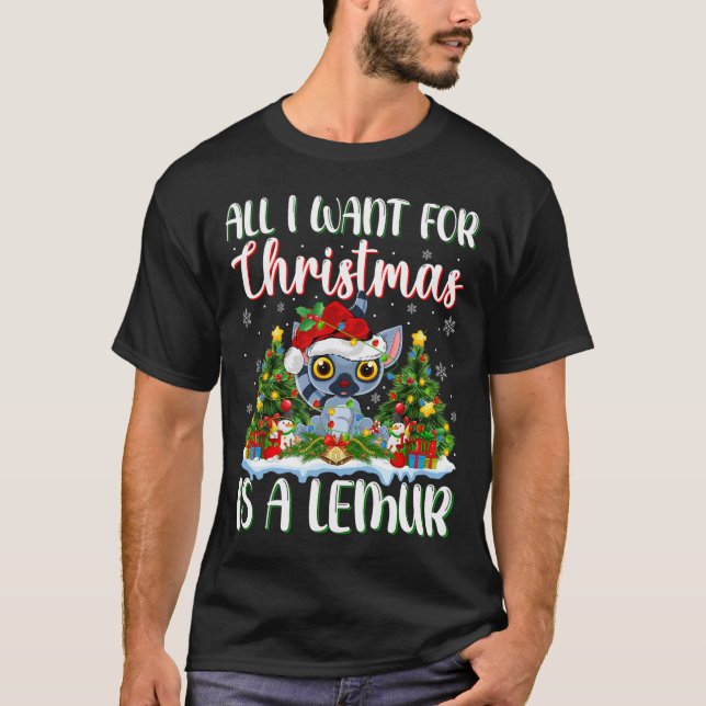 T-shirt Je Veux Pour Noël Est Un Luminaire De Lemur Xmas (Devant)