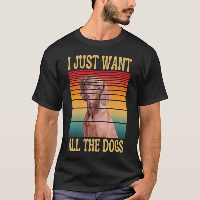T-SHIRT JE VEUX TOUS LES CHIENS (Devant)