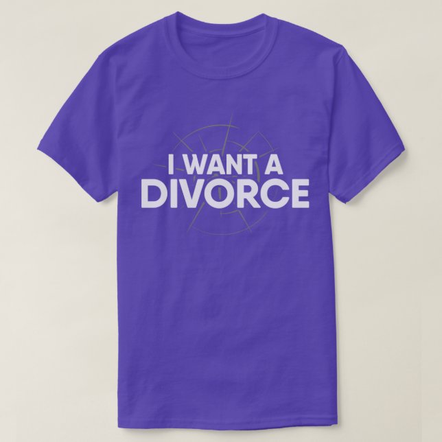 T-shirt Je veux un divorce (Design devant)