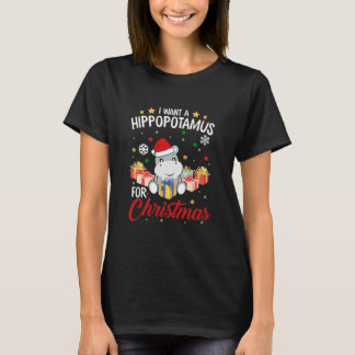 T-shirt Je Veux Un Hippopotame Pour La Chemise De Noël