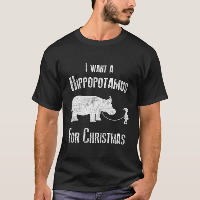T-shirt Je Veux Un Hippopotame Pour Les Hippopotames (Devant)