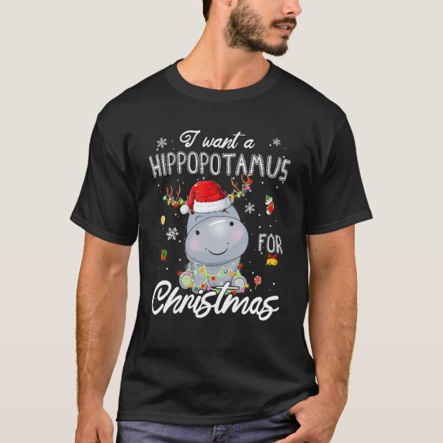 T-shirt Je Veux Un Hippopotame Pour Les Lumières De Noël H (Devant)