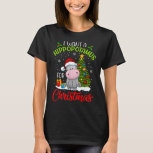 T-shirt Je Veux Un Hippopotame Pour Noël Hippo De Noël