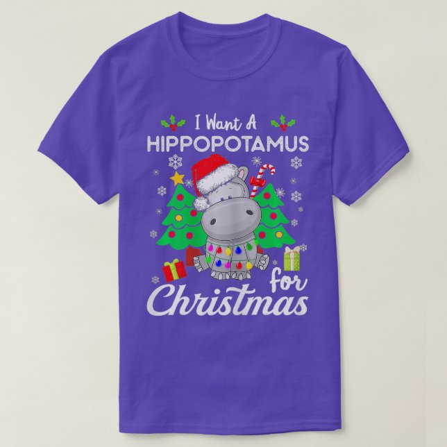 T-shirt Je veux un hippopotame pour Noël Noël Noël Noël No (Design devant)