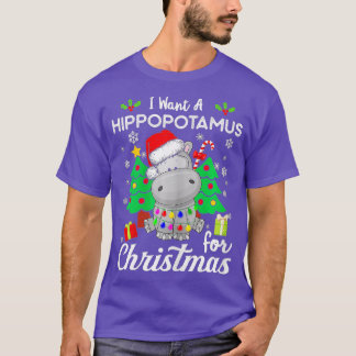 T-shirt Je veux un hippopotame pour Noël Noël Noël Noël No