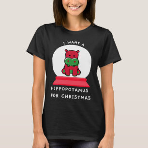 T-shirt Je veux un hippopotame pour Noël Snowglobe Esse