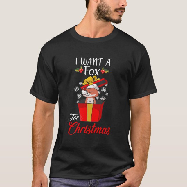 T-shirt Je Veux Un Renard Pour Les Cadeaux Renard De Noël  (Devant)