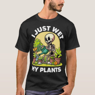 T-shirt Je viens d'arroser mes plantes Amoureux de la Flor