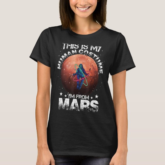 T-shirt Je viens de l'astronaute spatiale Alien de Mars (Devant)