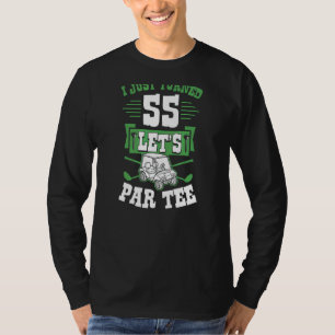 T-shirt Je viens de tourner 55 Let's Par Golf Cart 55e ann