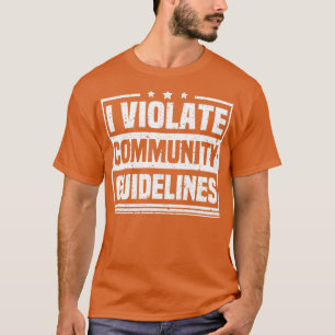 T-shirt Je Viole Les Directives Communautaires Drôle Sarca
