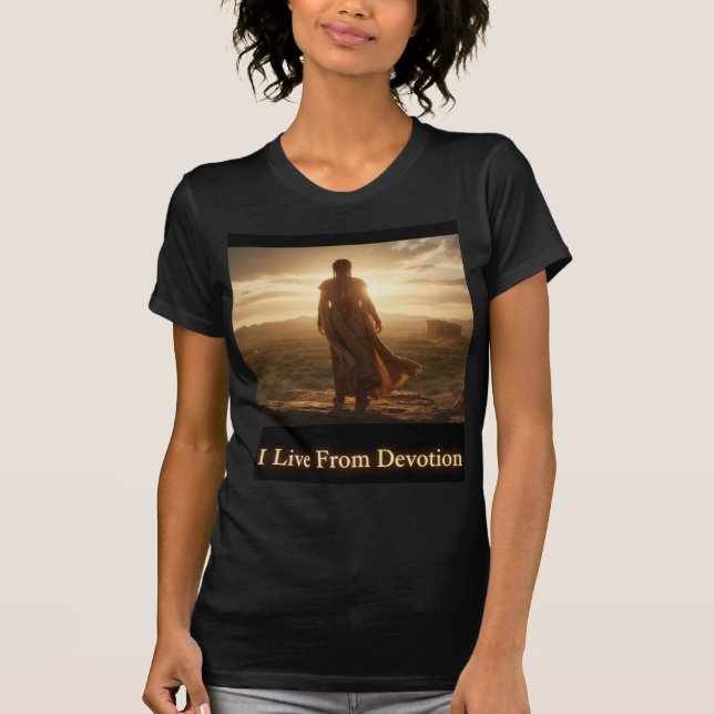 T-shirt Je vis de la dévotion Art du chemin sacré (Devant)