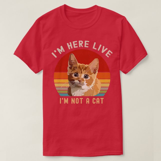 T-shirt Je Vis Ici Je Ne Suis Pas Un Chat Drôle (Design devant)