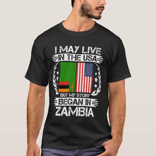 T-shirt Je Vis Peut-Être Aux États-Unis Mais Mon Histoire  (Devant)