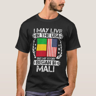 T-shirt Je Vis Peut-Être Aux États-Unis Mais Mon Histoire