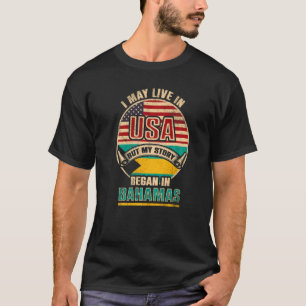 T-shirt Je Vis Peut-Être Aux Etats-Unis Mais Mon Histoire