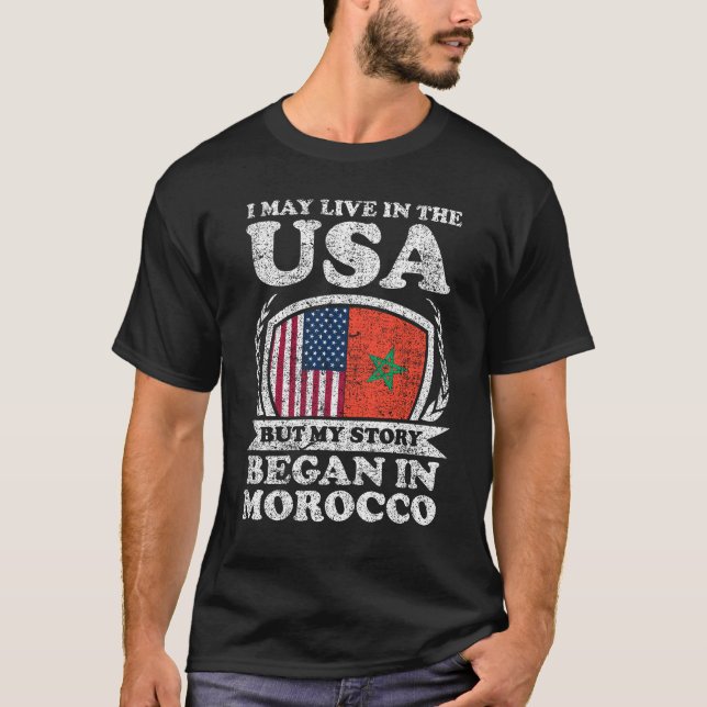 T-shirt Je Vis Peut-Être Aux États-Unis Mais Mon Histoire  (Devant)
